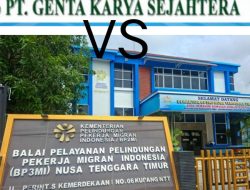 Miris,!!! PT. Genta Karya Sejahtera Dan BP3MI Nekat Kirim CPMI ke Malaysia Tanpa Rekom Disnakertrans