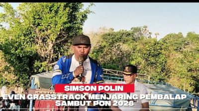 Simson Polin : Event Grasstrack Bupati Rote Ndao Cup Bukan Hanya Hiburan Tapi Peningkatan Ekonomi UMKM