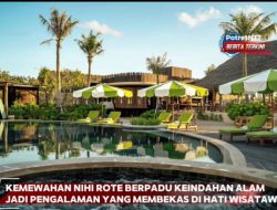 Kemewahan NIHI Rote Berpadu Keindahan Alam Jadi Pengalaman yang Membekas di Hati Wisatawan
